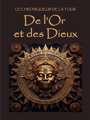 cover image of De l'Or et des Dieux